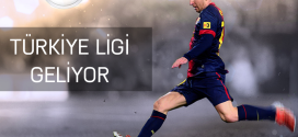 Fifa World Türkiye Ligi Geliyor