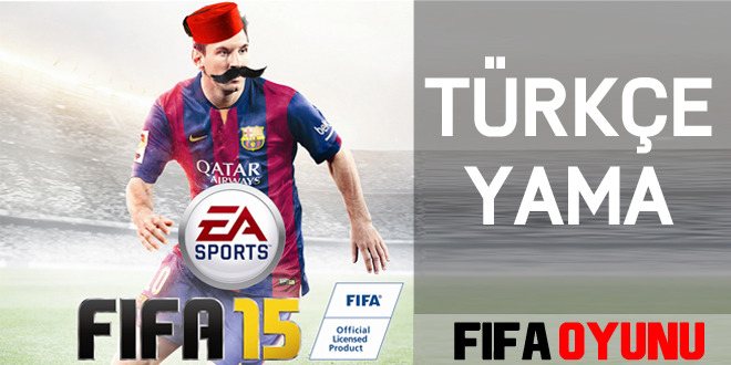FIFA 15 Türkçe yama