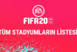 FIFA20 tüm stadyumların listesi
