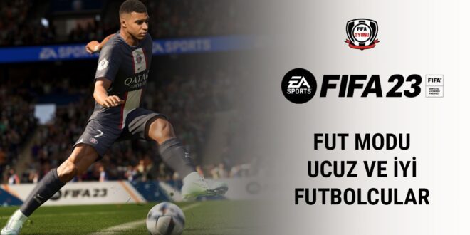 FIFA 23 Ultimate Team Yüksek Değerli Ucuz Futbolcular